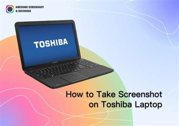 How do you take screenshots on a Toshiba?