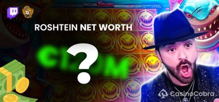 How does Roshtein have so much money?