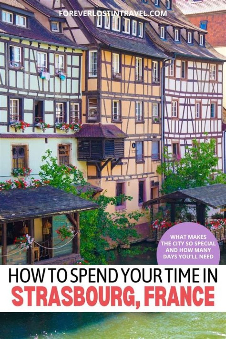 How many days do you need in Strasbourg France?