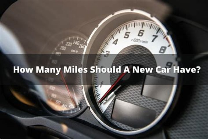 How many km should a new car have?