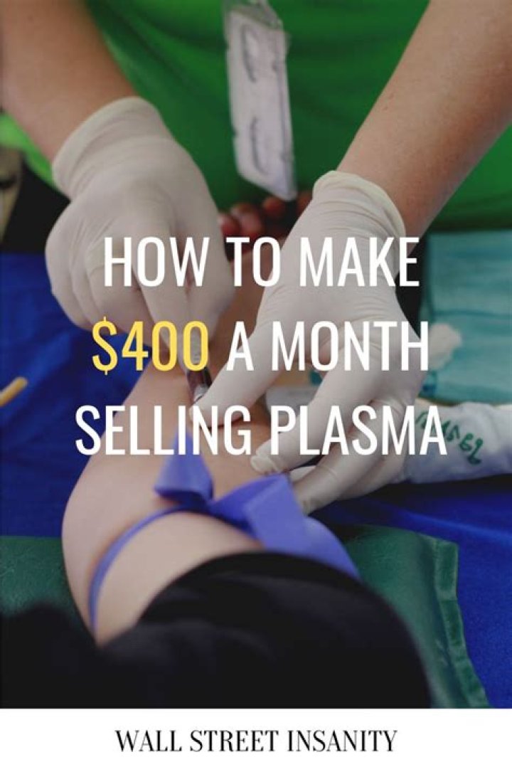 How much can you make a month selling plasma?