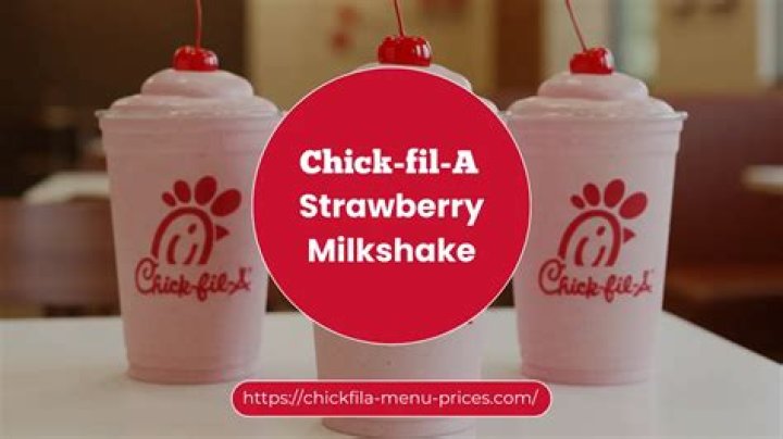 How much is a milkshake at Chick-Fil-A?
