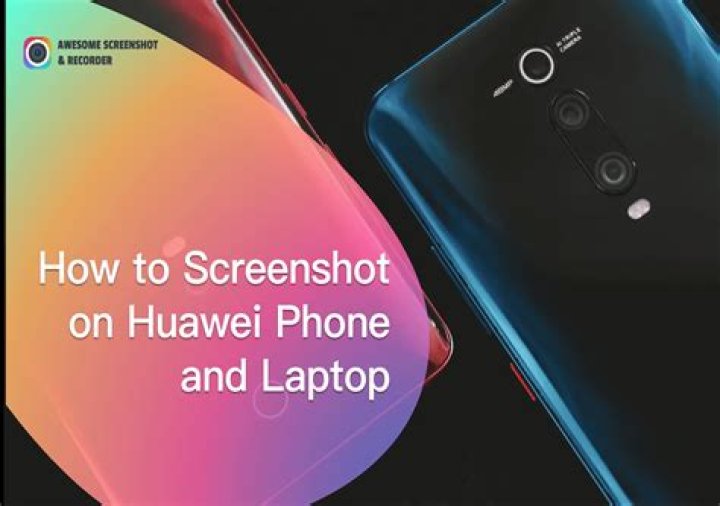 How take a screenshot on a Huawei?