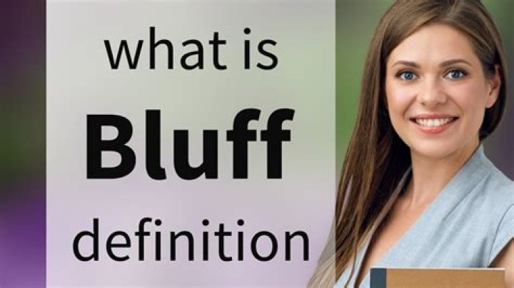 Is Bluff a real word?