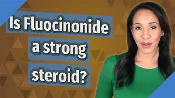 Is Fluocinonide a strong steroid?
