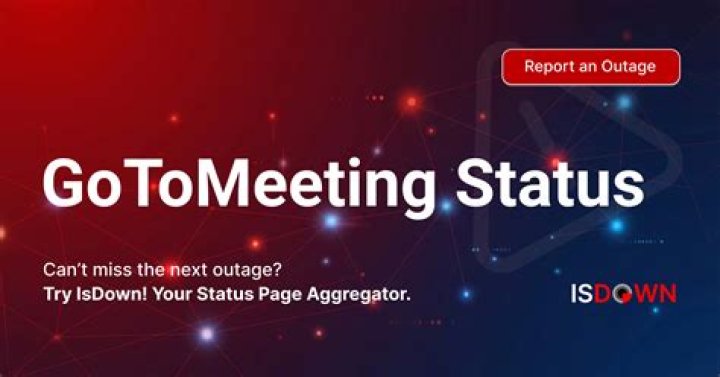 Is GoToMeeting currently down?