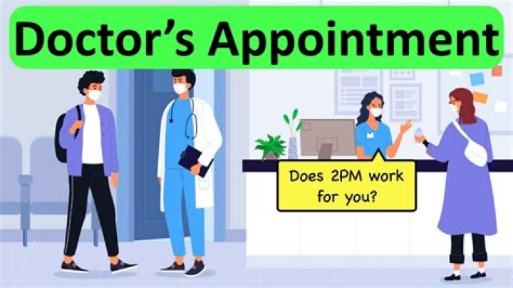 Is it doctor's appointment or doctor's appointment?