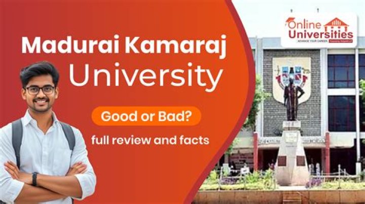 Is Madurai Kamaraj University good?