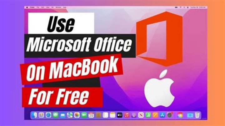 Is Microsoft Office free on MacBook?