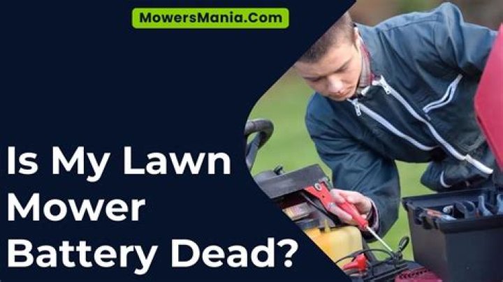 Is my lawn mower battery dead?