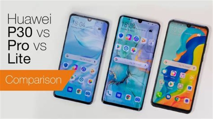 Is P30 better than P30 Lite?