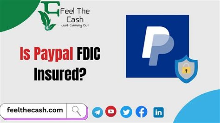 Is PayPal FDIC insured 2019?