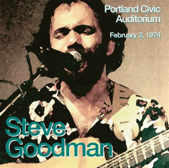 Is Steve Goodman still alive?