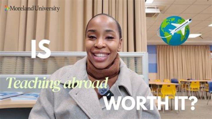 Is teaching abroad worth it?