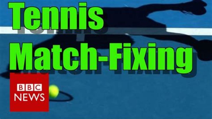 Is there match fixing in tennis?