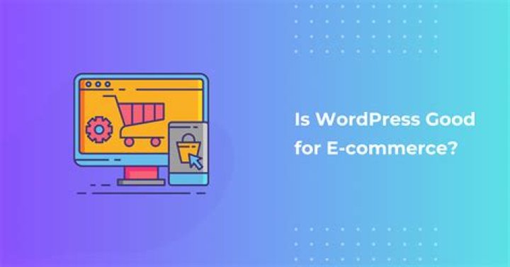 Is WordPress suitable for eCommerce?