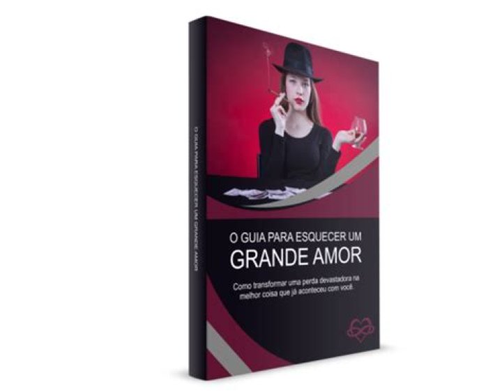 Qual a melhor maneira de esquecer um grande amor?