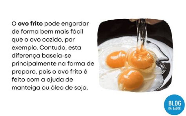 Qual parte do ovo que engorda?