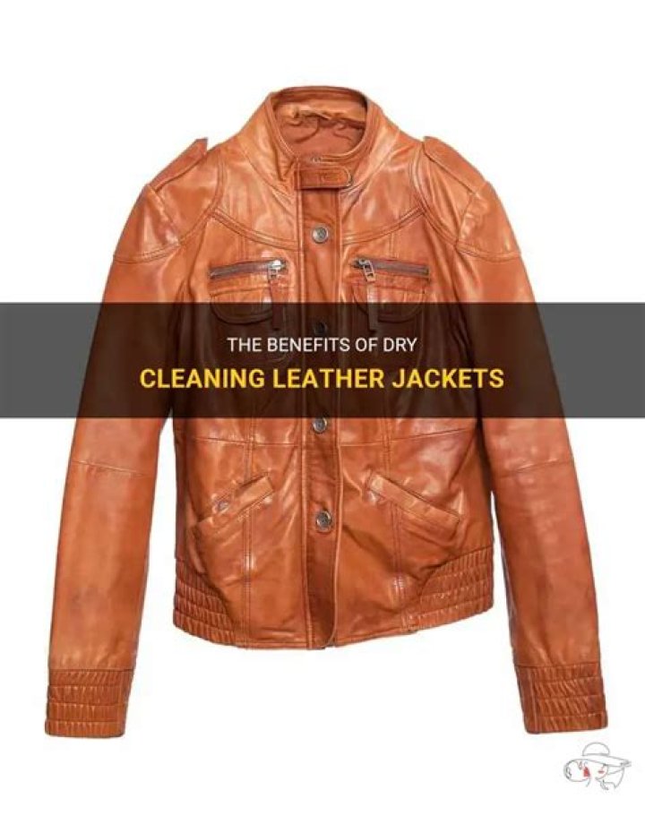 Should leather jackets be dry cleaned?