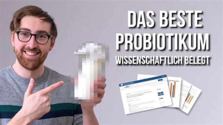 Was ist das beste Probiotikum?