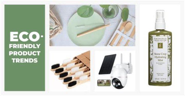 What are some green products?