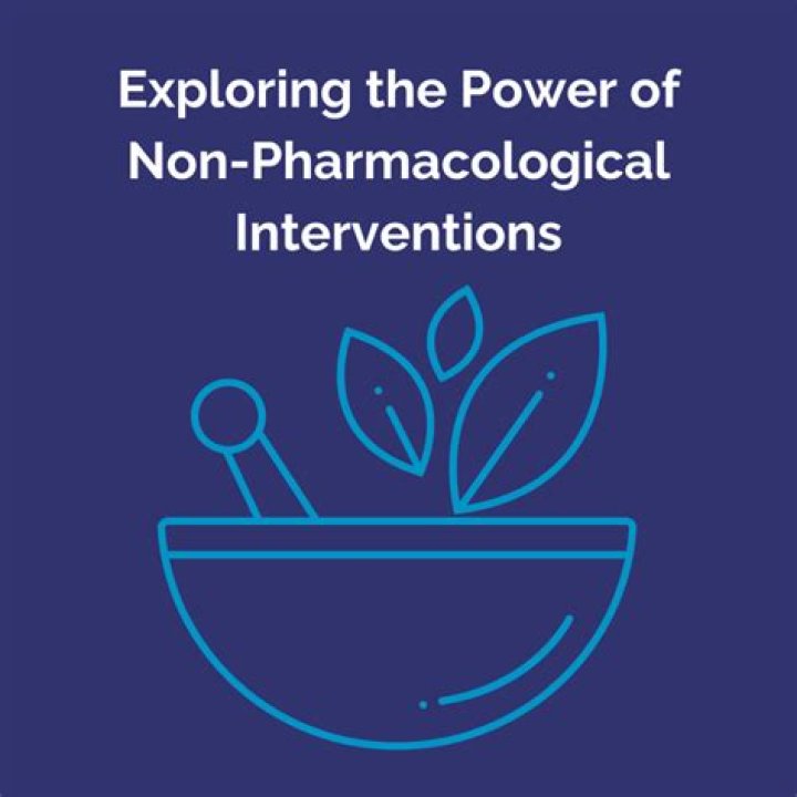 What are some non-pharmacological interventions?