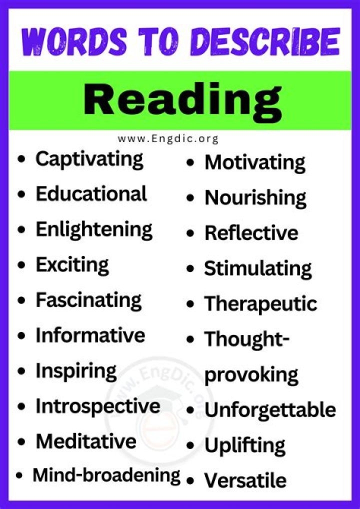 What are some words to describe reading?