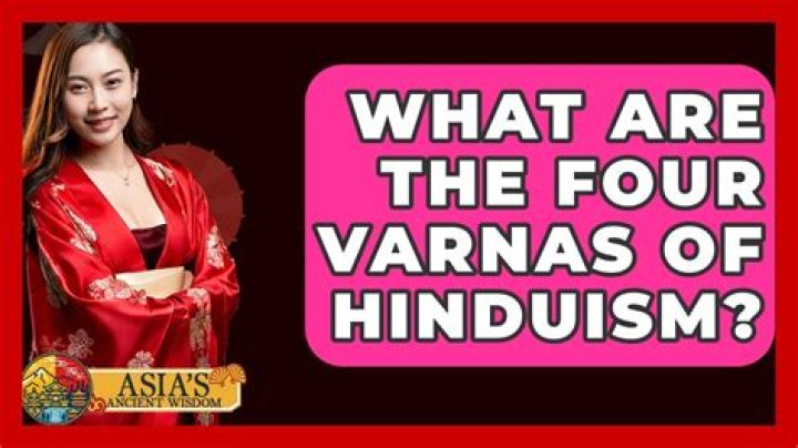 What are the four Varnas of Hinduism?