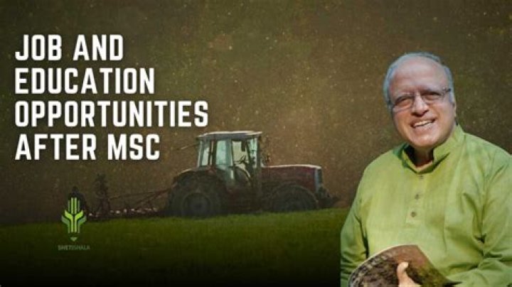 What are the jobs after MSc agriculture?