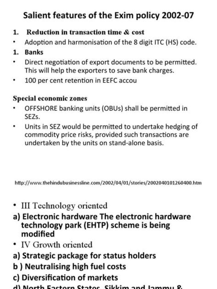 What are the salient features of EXIM policy?