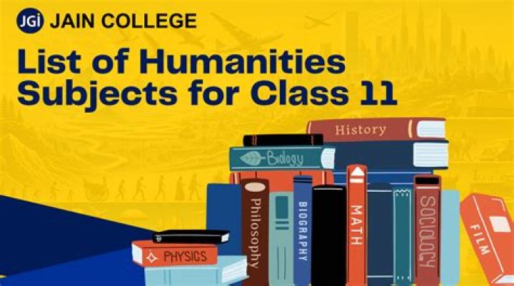 What are the subjects in humanities in Class 11?