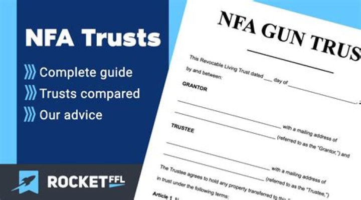 What can you buy with an NFA trust?