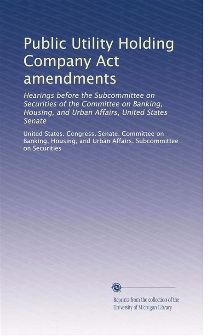 What did the Public Utility Holding Company Act do?