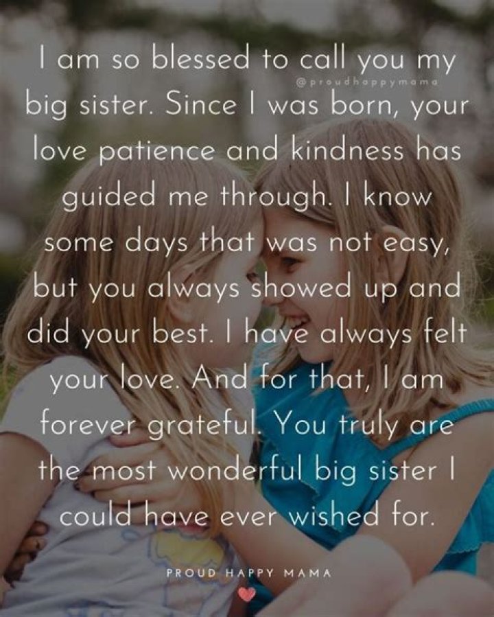 What do I love most about my sister?