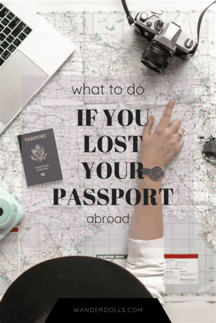 What do you do if you lost your passport?