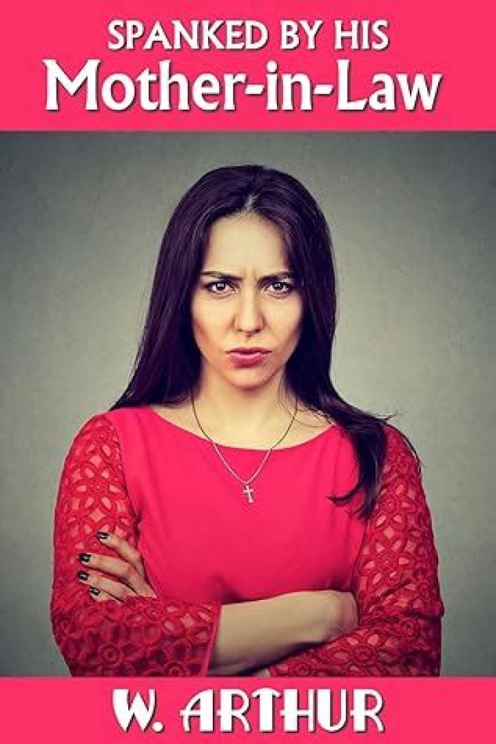 What do you mean by mother in law?