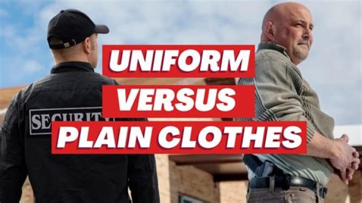 What does a plain clothes policeman not wear?
