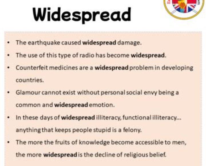 What does a widespread mean?