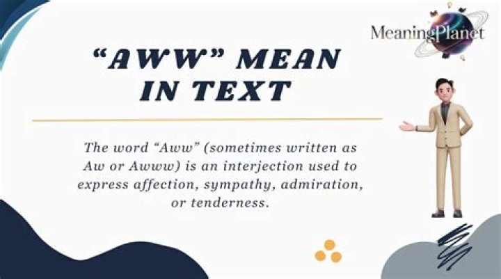 What does Aww OK mean?