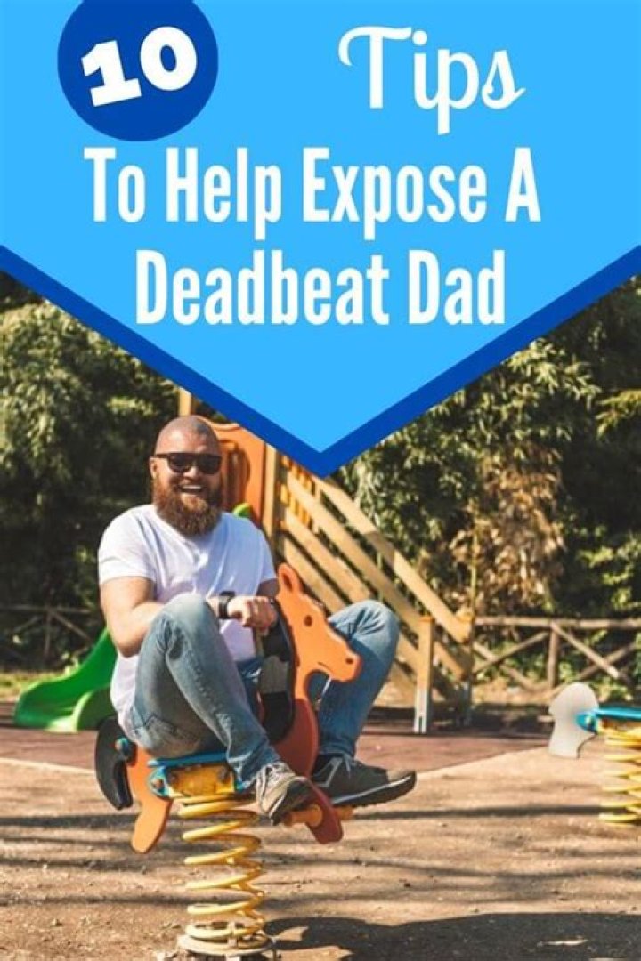 What does it mean to be a deadbeat dad?