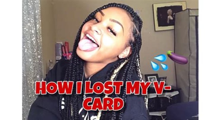 What does lost my V card mean?