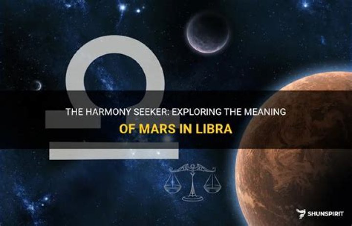 What does Mars in Libra mean?