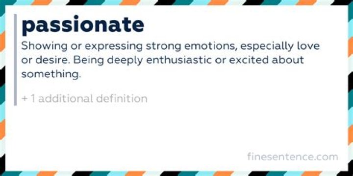 What does passionate mean in a sentence?