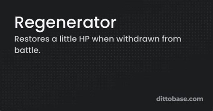 What does the ability regenerator do?