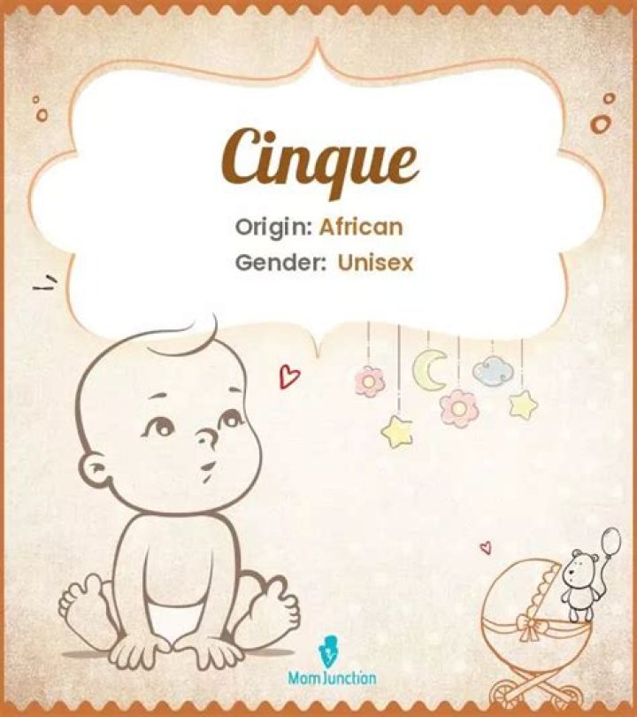 What does the name Cinque mean?