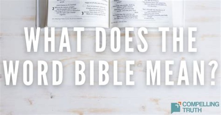 What does the word Bible literally mean?