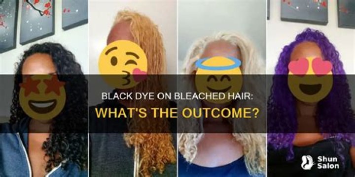 What happens if I put black dye on bleached hair?