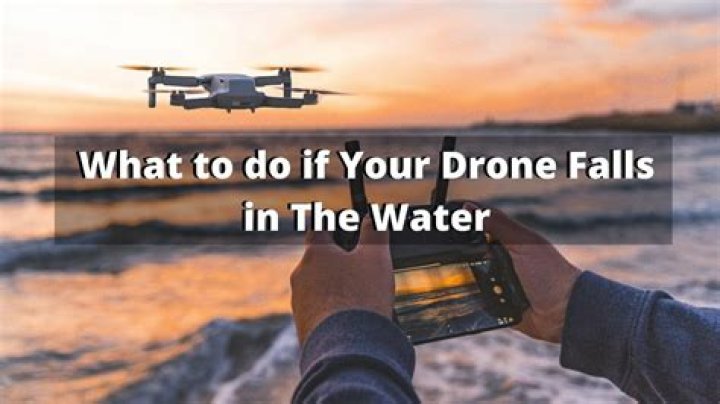 What happens if your drone falls in water?