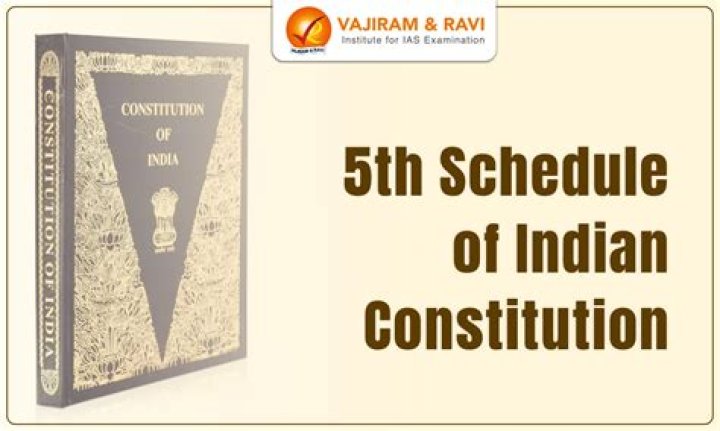What is 5th Schedule of Indian Constitution?