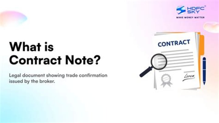 What is a contract note?